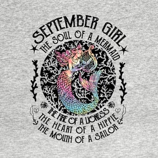 September Girl The Soul Of A Mermaid Hippie T-shirt T-Shirt